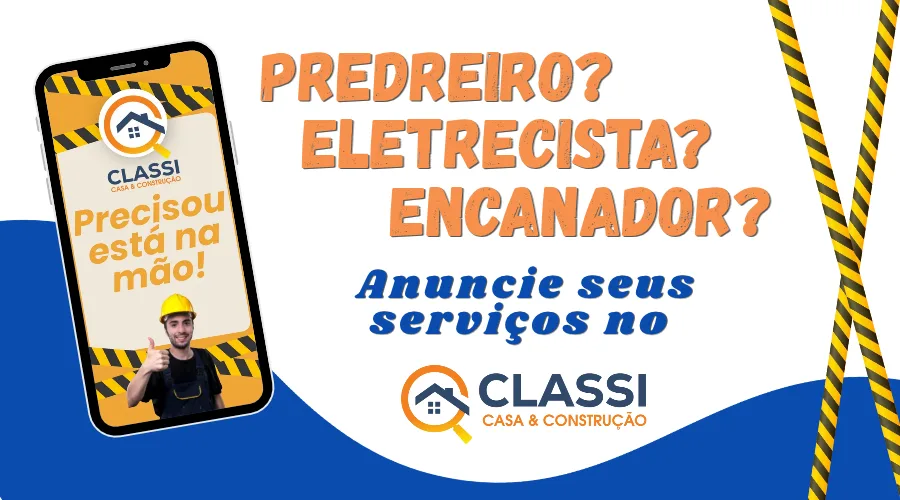 Anuncie grátis seus serviços no Classi Casa & Cosntrução